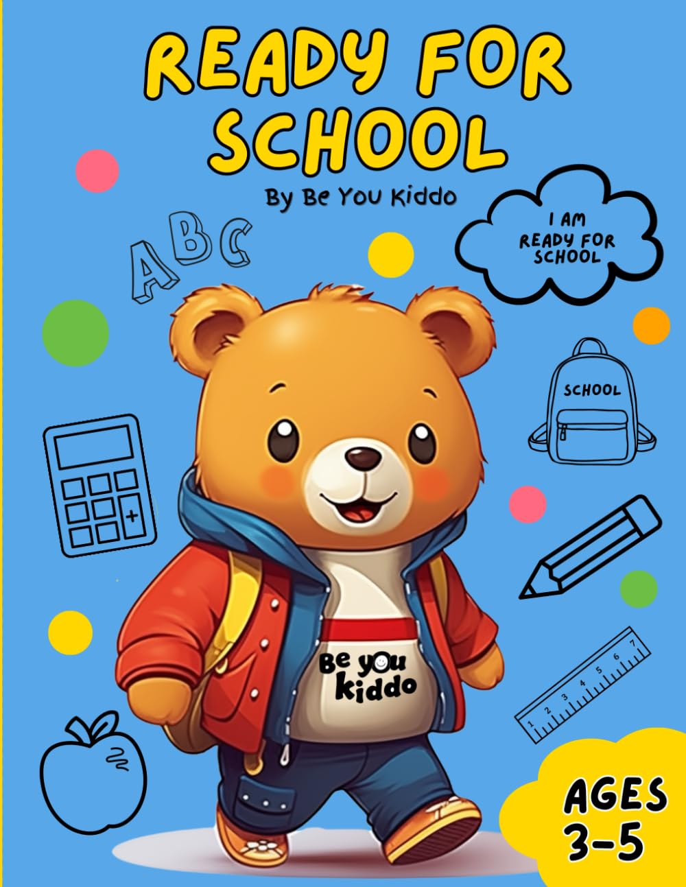 READY FOR SCHOOL: All about starting school