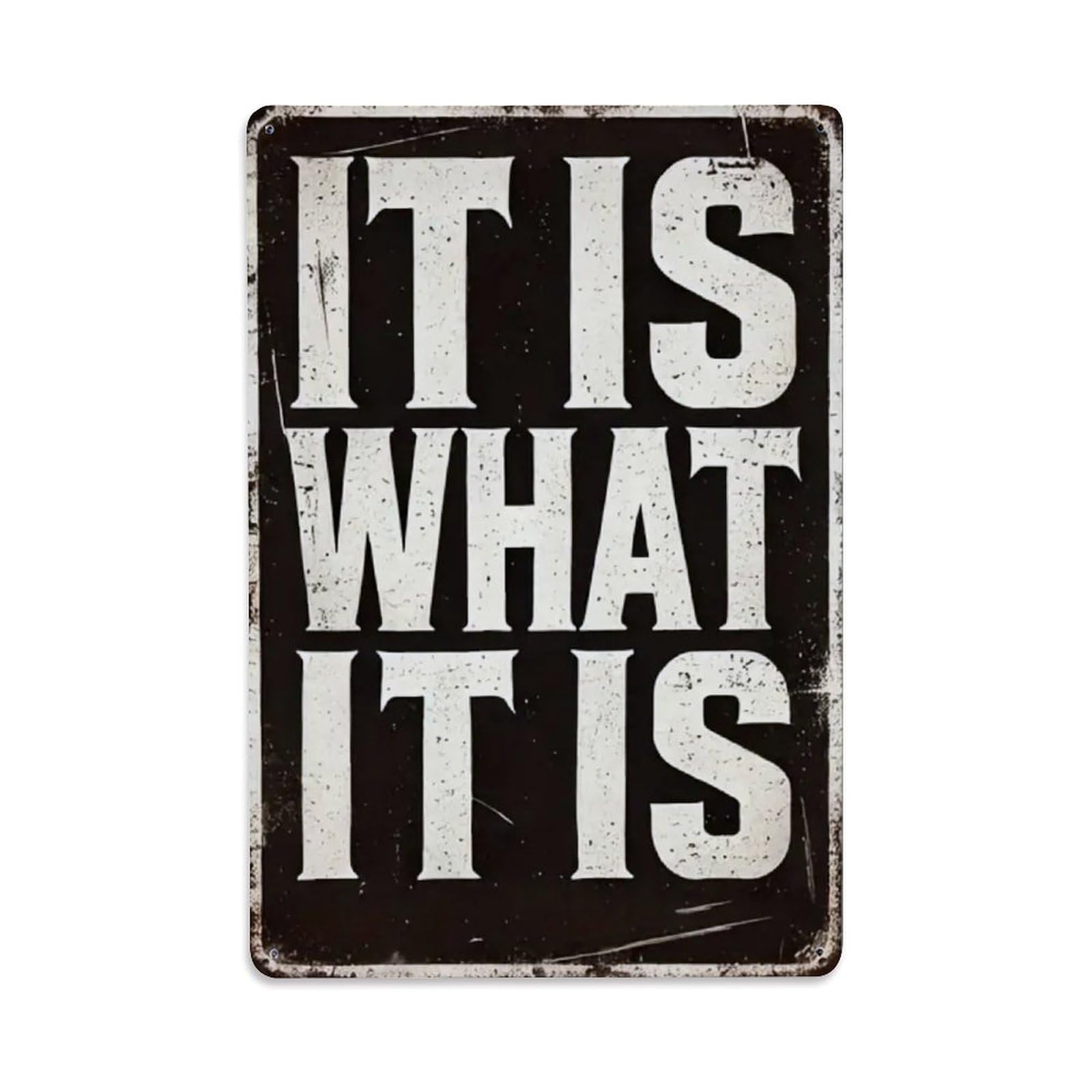 Rkundrne Vintage It Is What It Is Metal Tin Sign Garden Bedroom Cafe Bar Man Cave Home Wall Decor Metal Poster 8X12 In