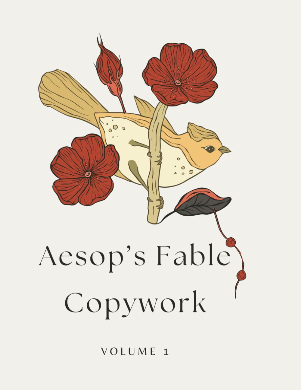Aesop's Fable Copywork: Volume 1 (Aesop's Fable Copywork Series)