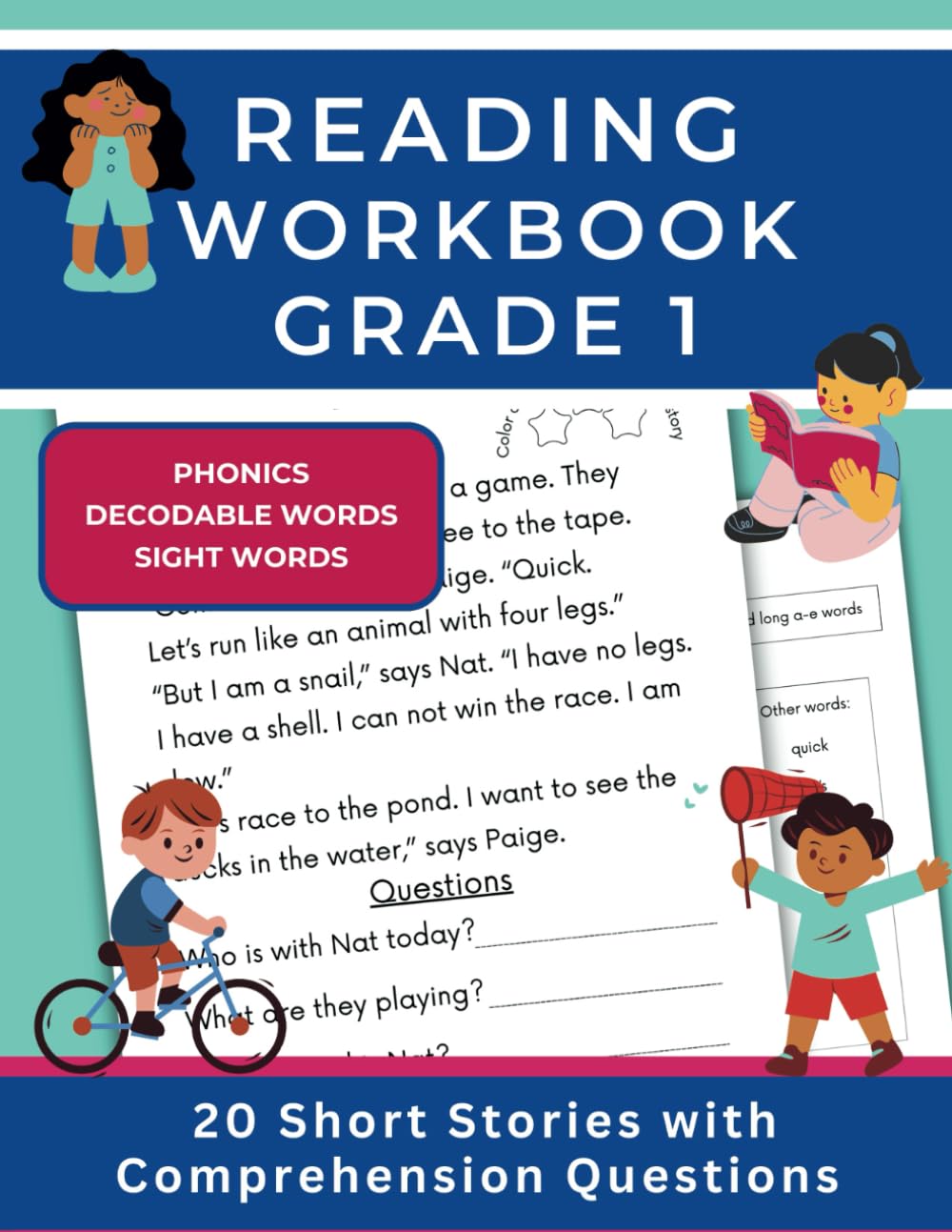 Reading Workbook Grade 1: 20 Short Stories - Learn to Read with Phonics, Sight Words and Decodable Words (Grade 1 Reading, Writing and Spelling Workbooks)