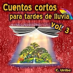 Cuentos Cortos para Tardes de Lluvia, Vol. III cover art