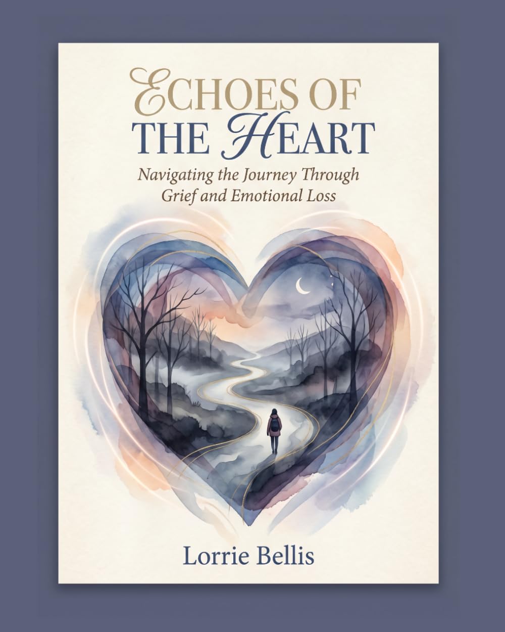 Echoes of the Heart: Navigating the Journey Through Grief and Emotional Loss