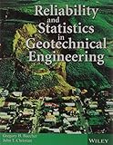 Reliability And Statistics In Geotechnical Engineering (Pb 2013)