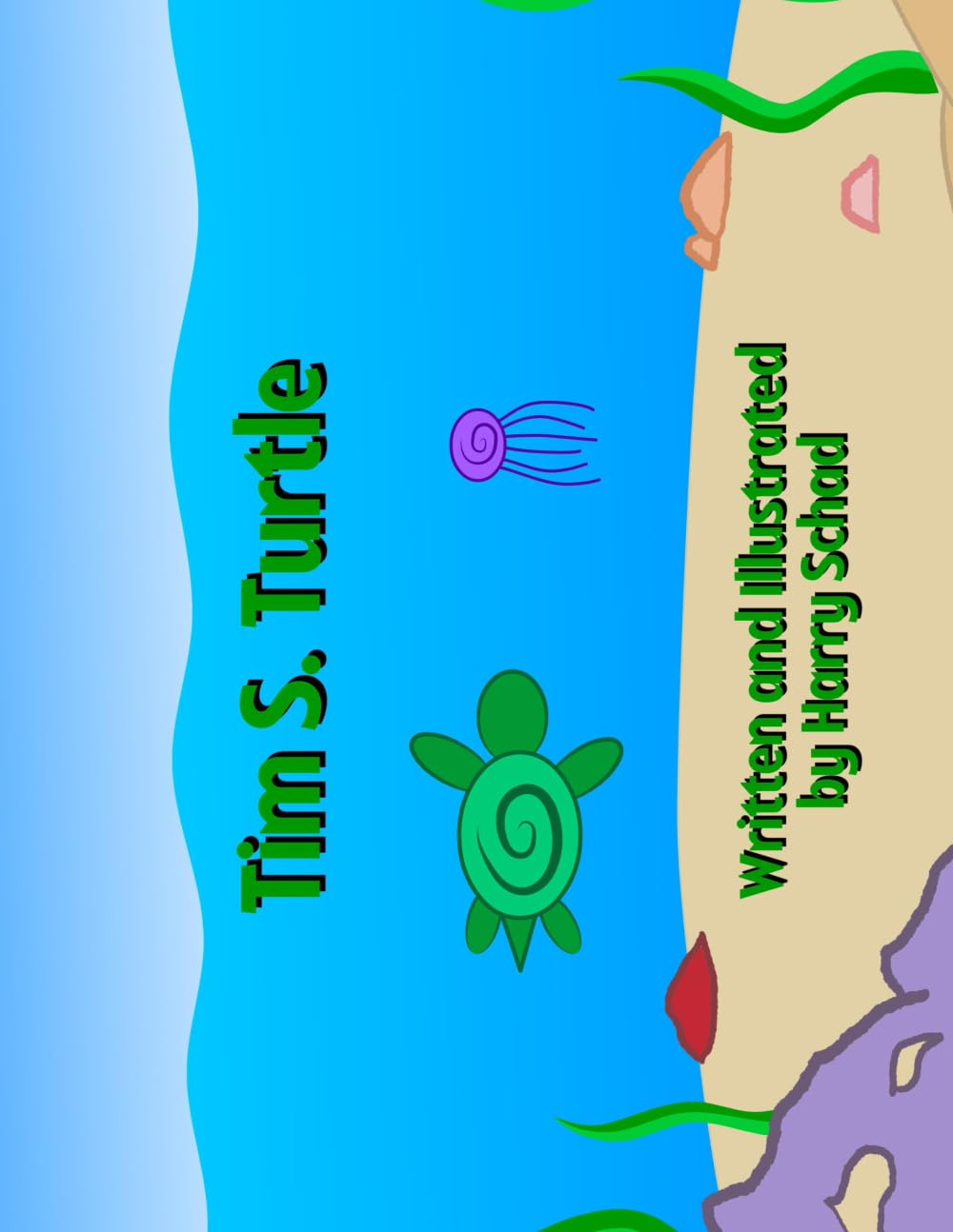 Tim S. Turtle (Ocean Series)