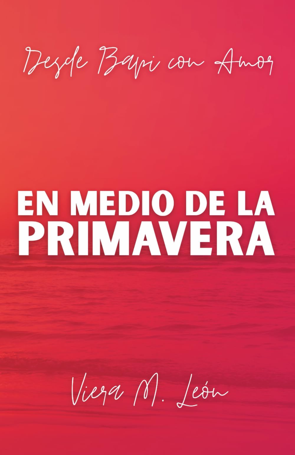 En medio de la primavera (Desde Bapi Con Amor)