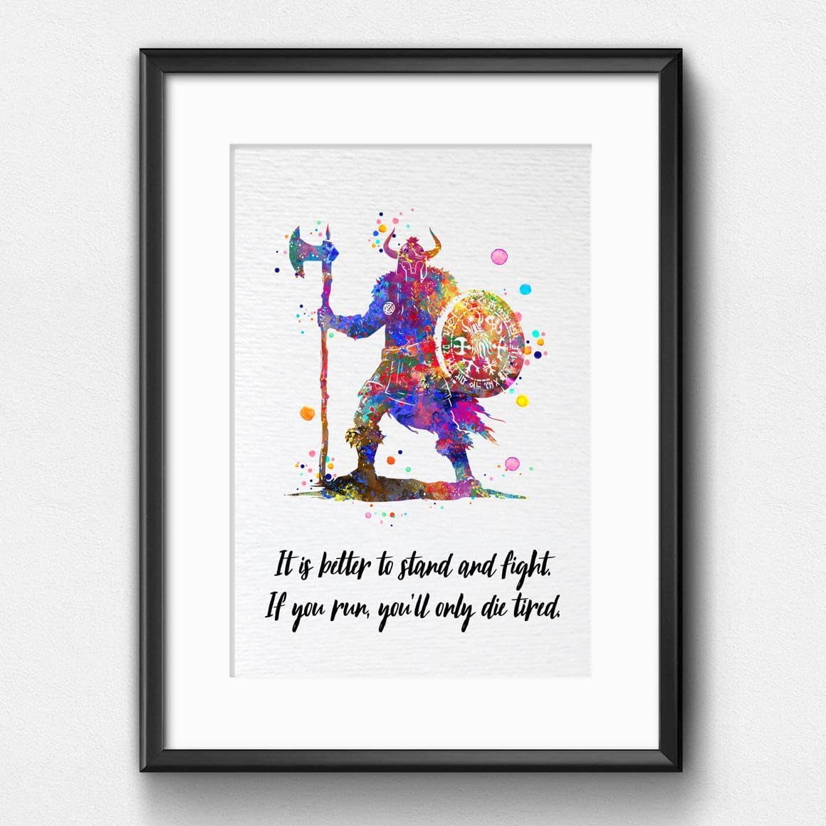 Dignovel Studios 11X14 Unframed Viking Stand and Fight Motivational Inspirational Quote Positivity Affirmation Watercolor Art Print Poster Wall Hanging Decor DN861