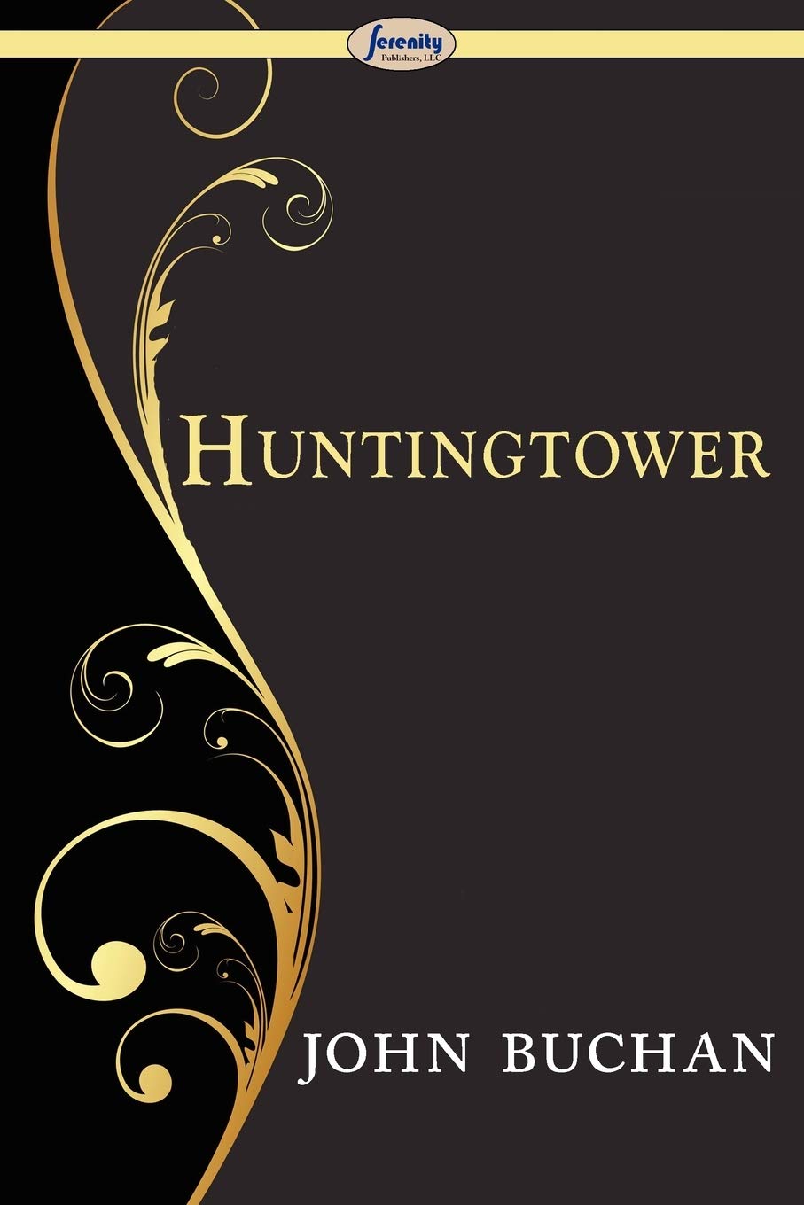 John Buchan - Huntingtower - Fiction Paperback Book