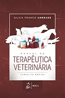 Manual de terapêutica veterinária: Consulta rápida