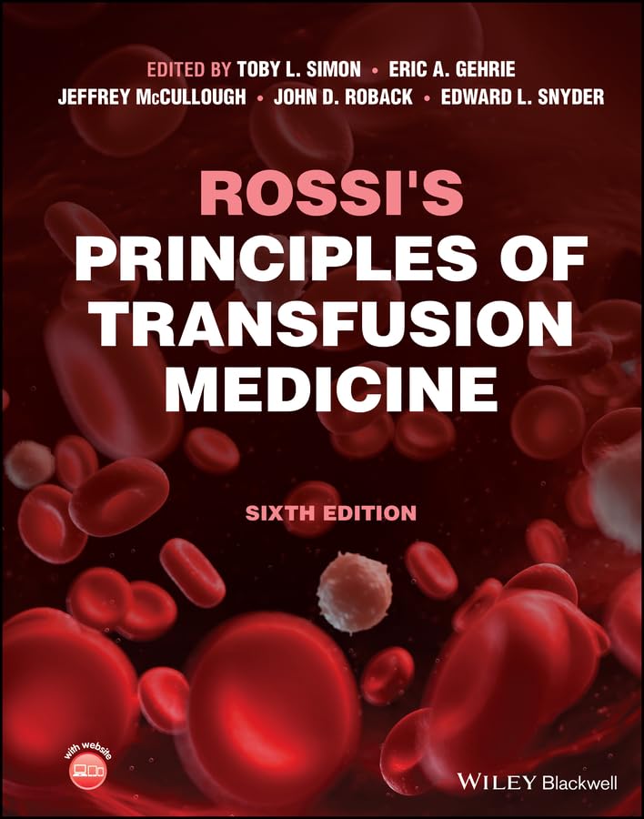 Rossi's Principles of Transfusion Medicine (English Edition)
