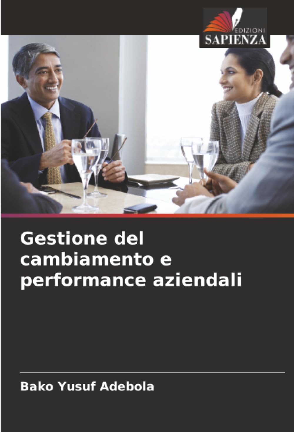 Gestione del cambiamento e performance aziendali
