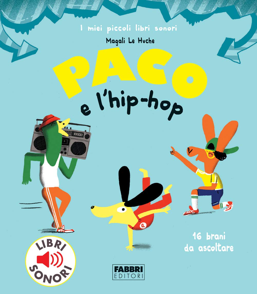 Paco E L'hip Hop. Ediz. A Colori - 4