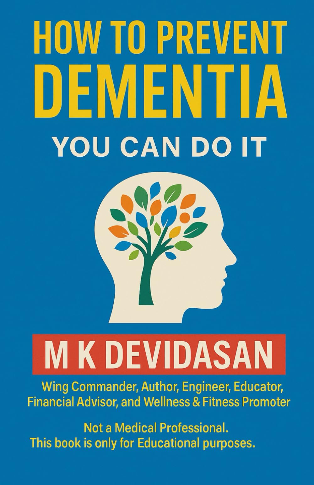 How to Prevent Dementia