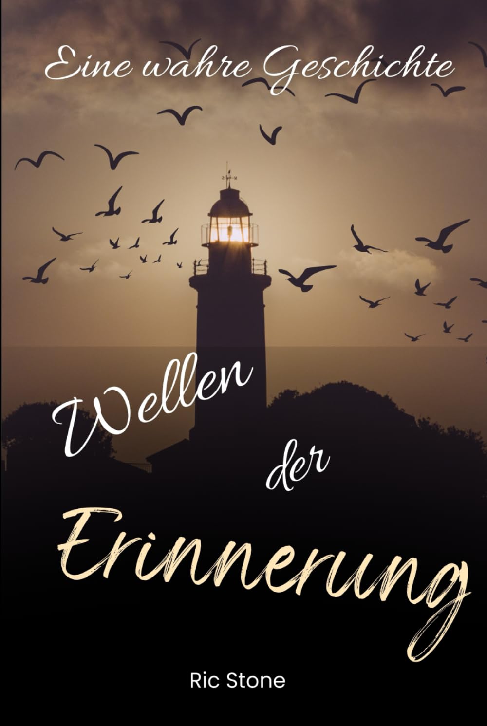 Wellen der Erinnerung Eine wahre Geschichte