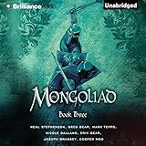 The Mongoliad: The Foreworld Saga, Book 3