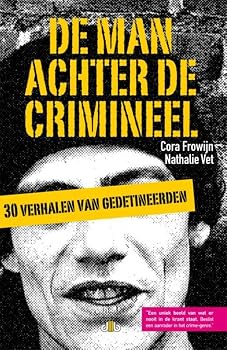 Paperback De man achter de crimineel: 30 verhalen van gedeti [Dutch] Book