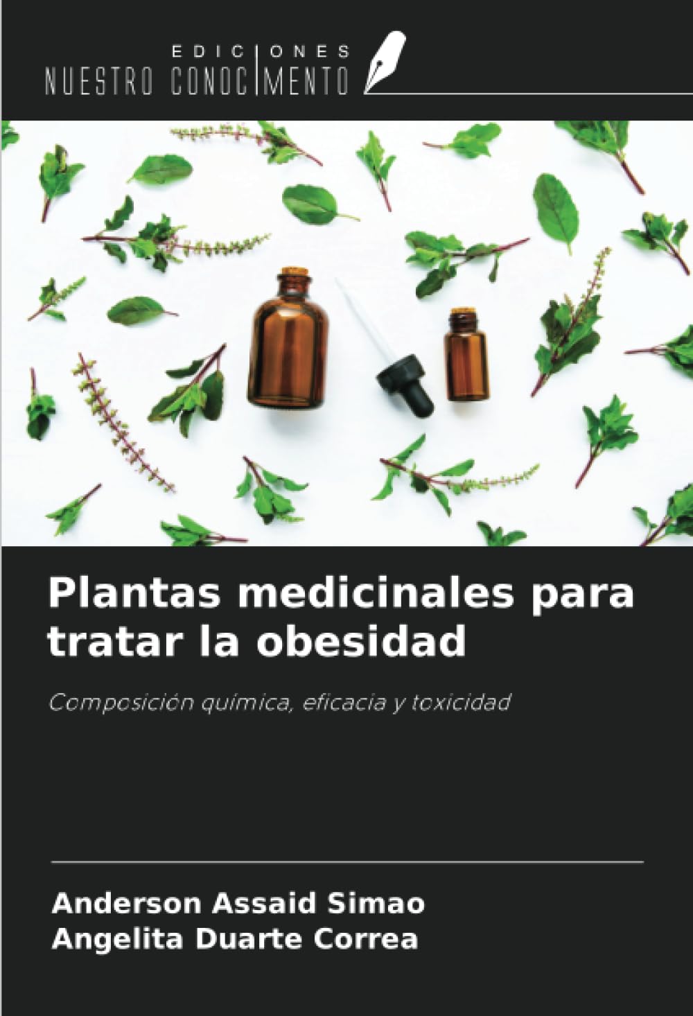 Plantas medicinales para tratar la obesidad: Composición química, eficacia y toxicidad