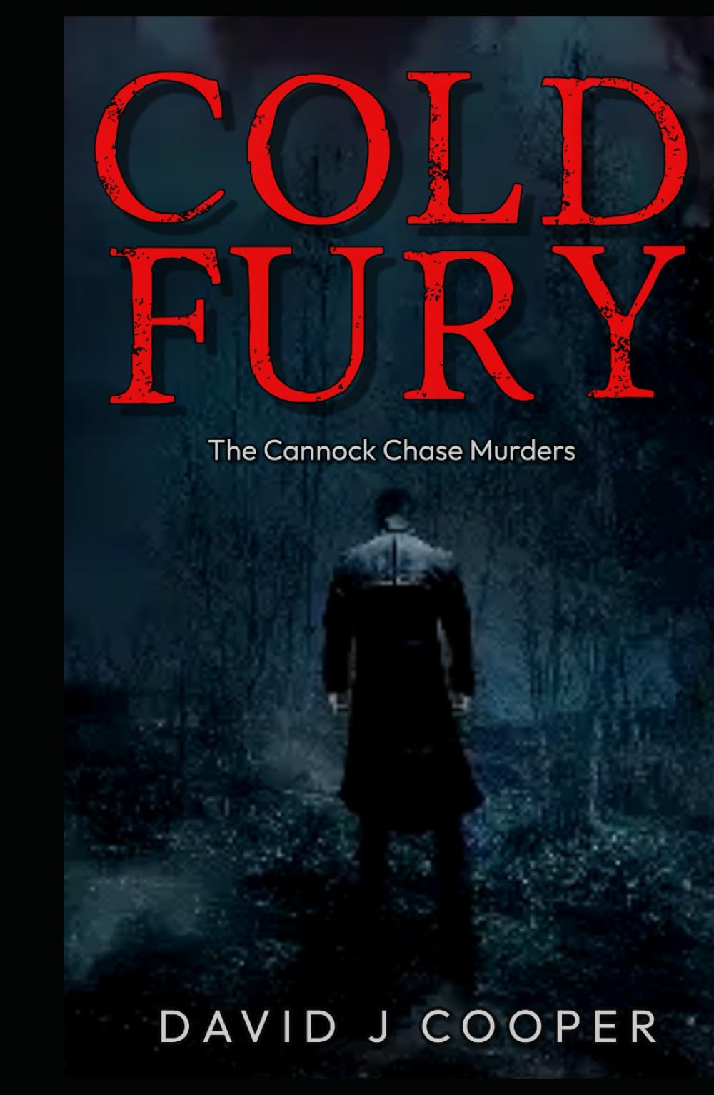 Cold Fury: The Cannock Chase Murders