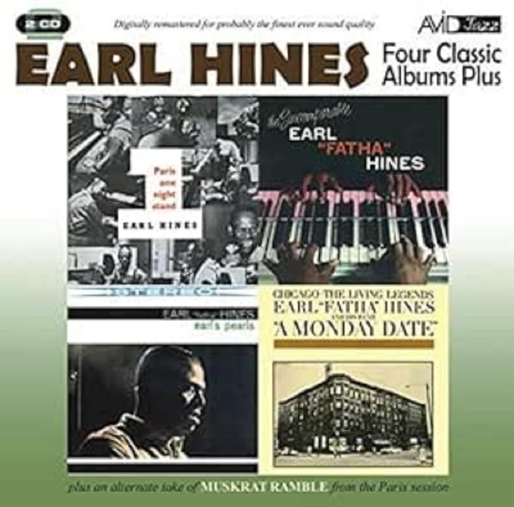 Four Classic Albums Plus: A Monday Date/Paris One Night Stand/Earl's Pearls/Incomparable...