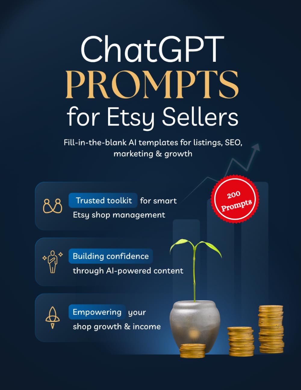 200+ ChatGPT Prompts for Etsy Sellers: AI Writing Templates for Listings, SEO, Customer Service, Marketing and Shop Growth (Pavika Artistry AI Prompt Series)