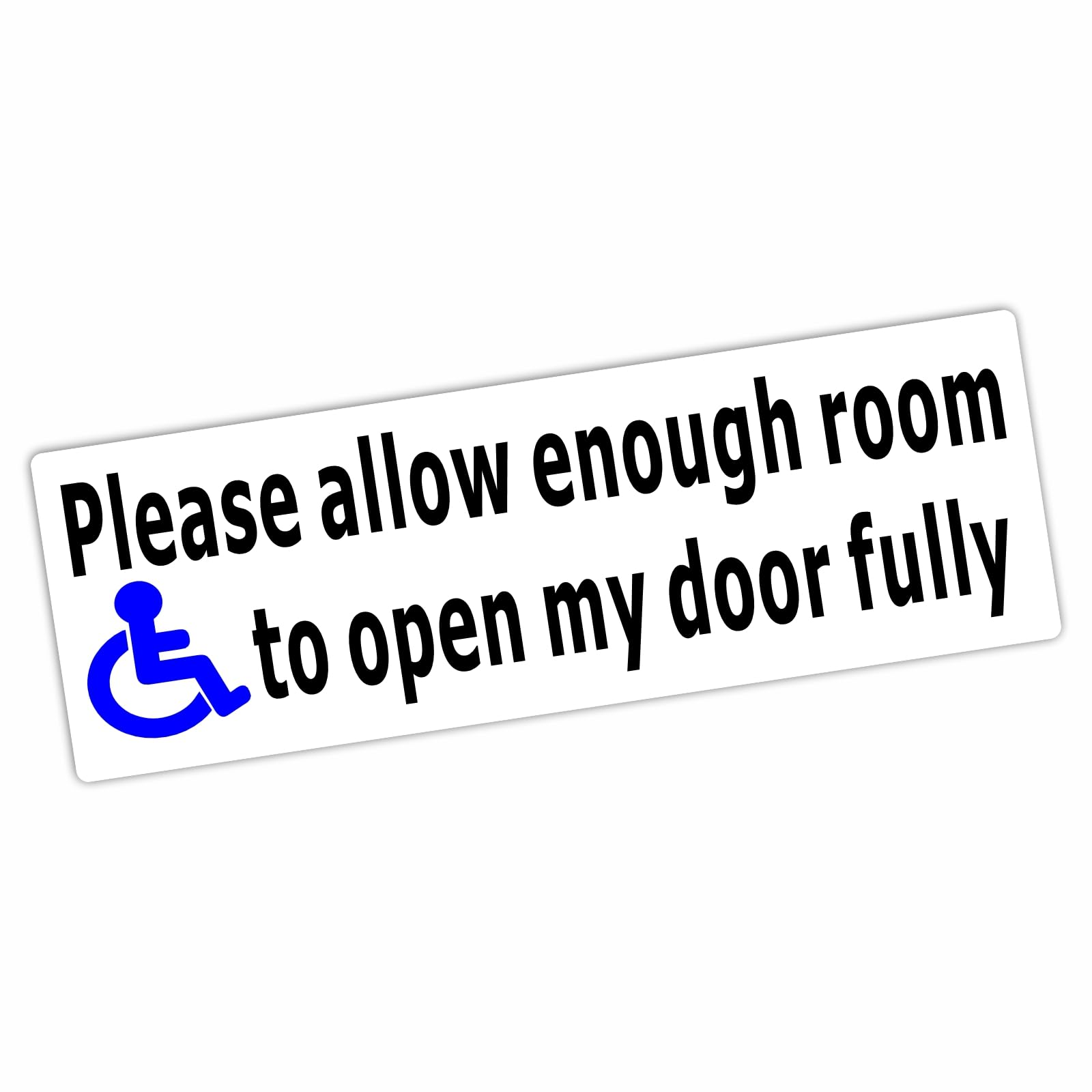 Platinum Place Externally To Smooth Surfaces 1 X Df10e Sticker Please Allow Enough Room To Open My Door Fully Disabled Wheelchair Access Car Van Window Sign Disability Motability Notice Label Decal 150X50mm (Externally To Smooth Surfaces)