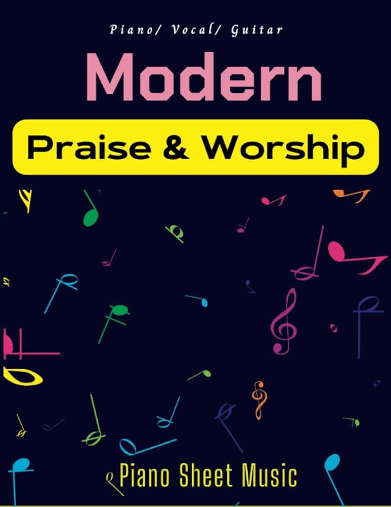 modern-praise-and-worship-piano-sheet-music-collection-of-21-songs-piano-vocal-guitar-smith-travis-9798370612442-amazon-com-books for Free Printable Praise And Worship Sheet Music Modern Praise and Worship Piano Sheet Music: Collection Of 21 Songs( Piano, Vocal, Guitar): Smith, Travis: 9798370612442: Amazon.com: Books for Free Printable Praise And Worship Sheet Music