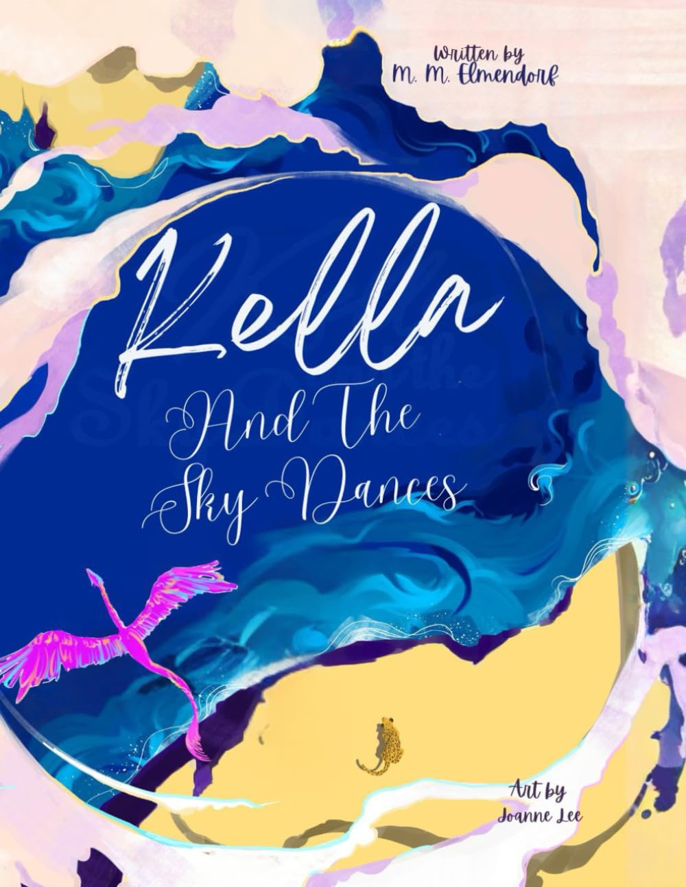 Kella and the Sky Dances: A timeless children’s bedtime tale of a young dragon’s journey to learn courage, perseverance, and the joy of flying free with her loved ones.: 2 (Wings of Wisdom)