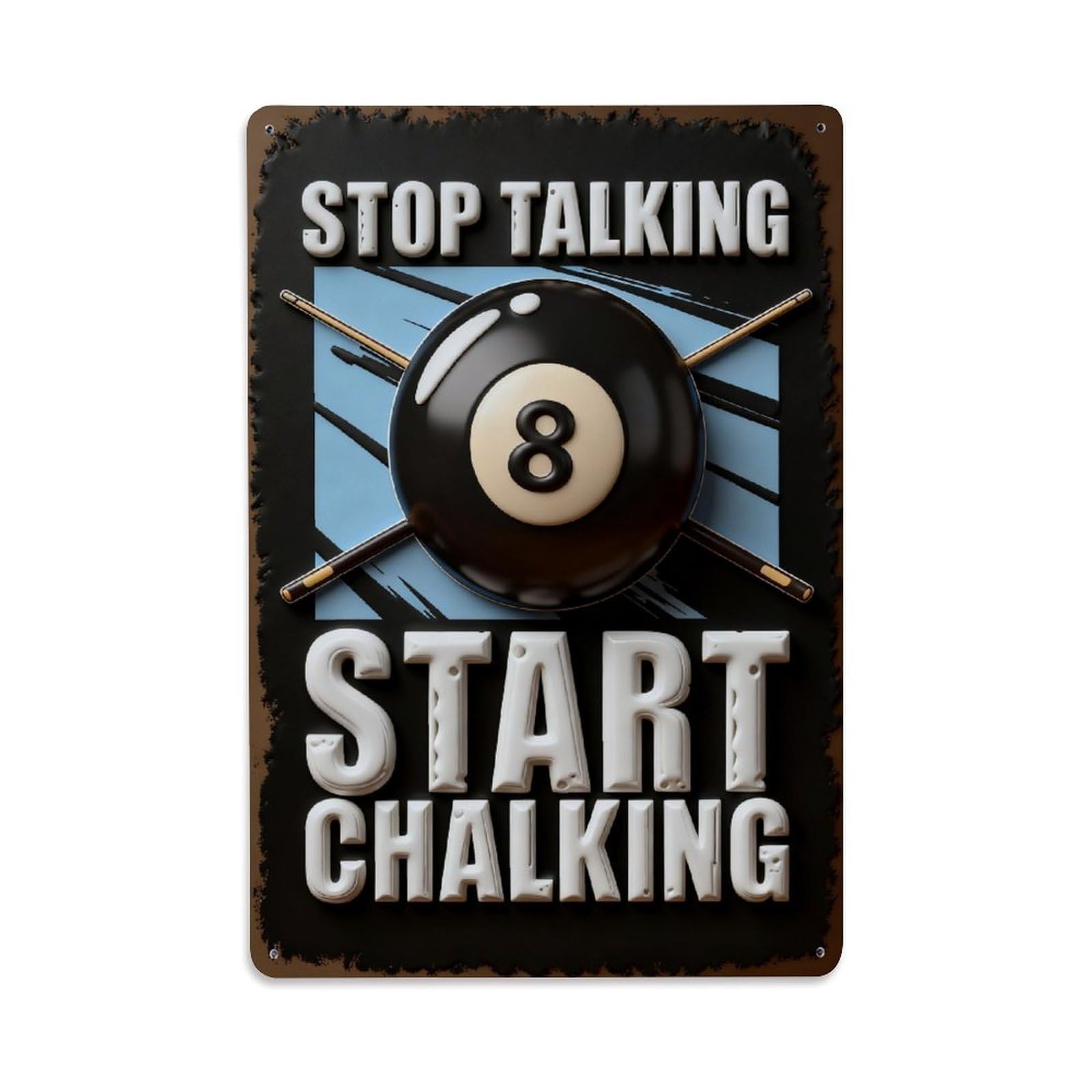 Stop Talking Start Chalking Vintage Metal Tin Sign Retro Wall Decor, Bar Garage Cafe Kitchen Home Wall Art Poster Decoration 8x12inches