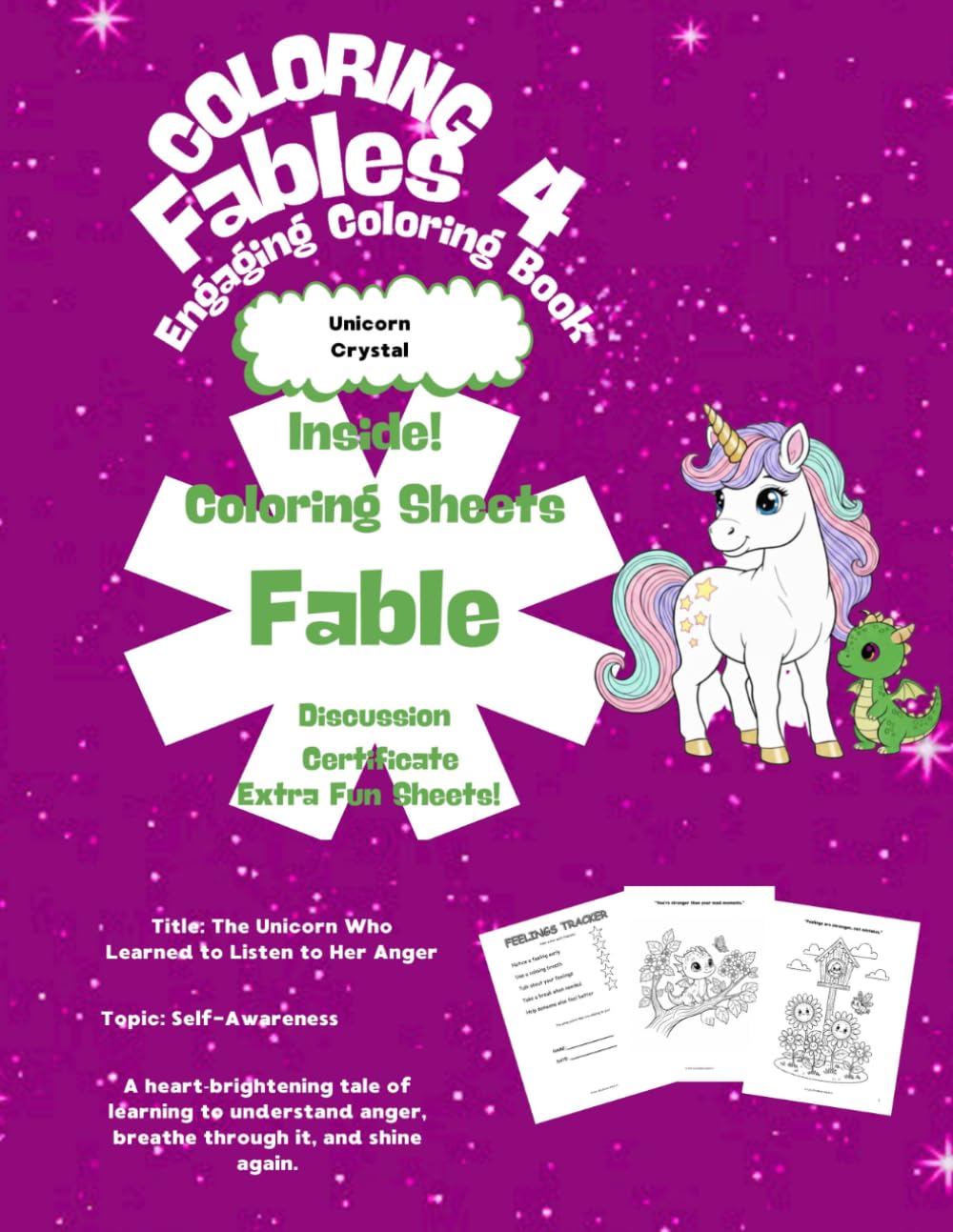 The Unicorn Who Learned to Listen to Her Anger: Engaging Coloring Book