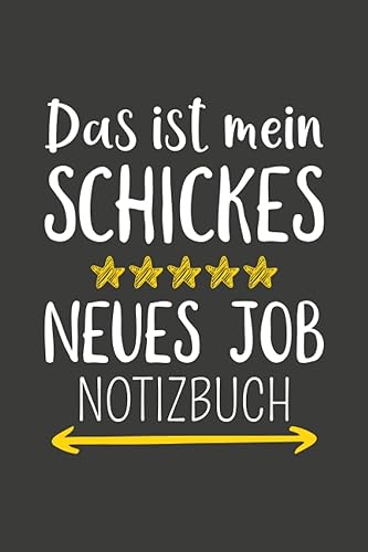 Das Ist Mein Schickes Neues Job Notizbuch. Notizbuch Für Neuen Job: 120 seiten breit liniert Notizbuch für das Büro, Ein perfekte Geschenk zum neuen Job für Männer.