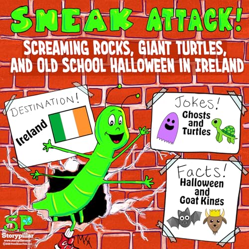 October’s Sneak Attack!!! Screaming Rocks, Giant Turtles, and Old School Halloween in Ireland