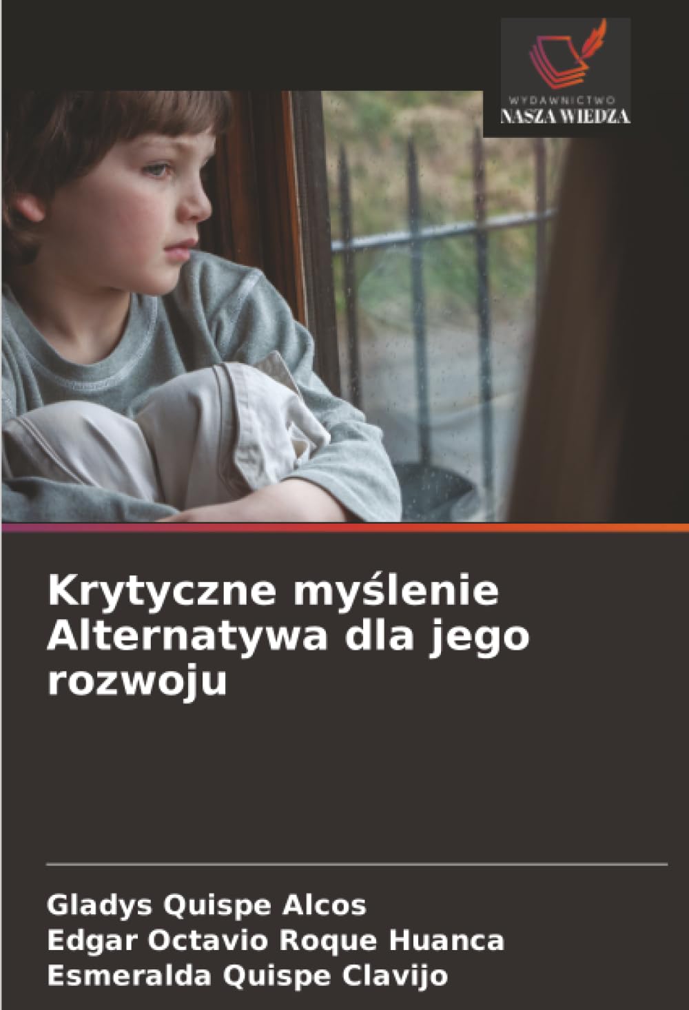 Krytyczne myślenie Alternatywa dla jego rozwoju