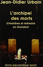 Download L'archipel des morts : Cimetières et mémoire en Occident PDF