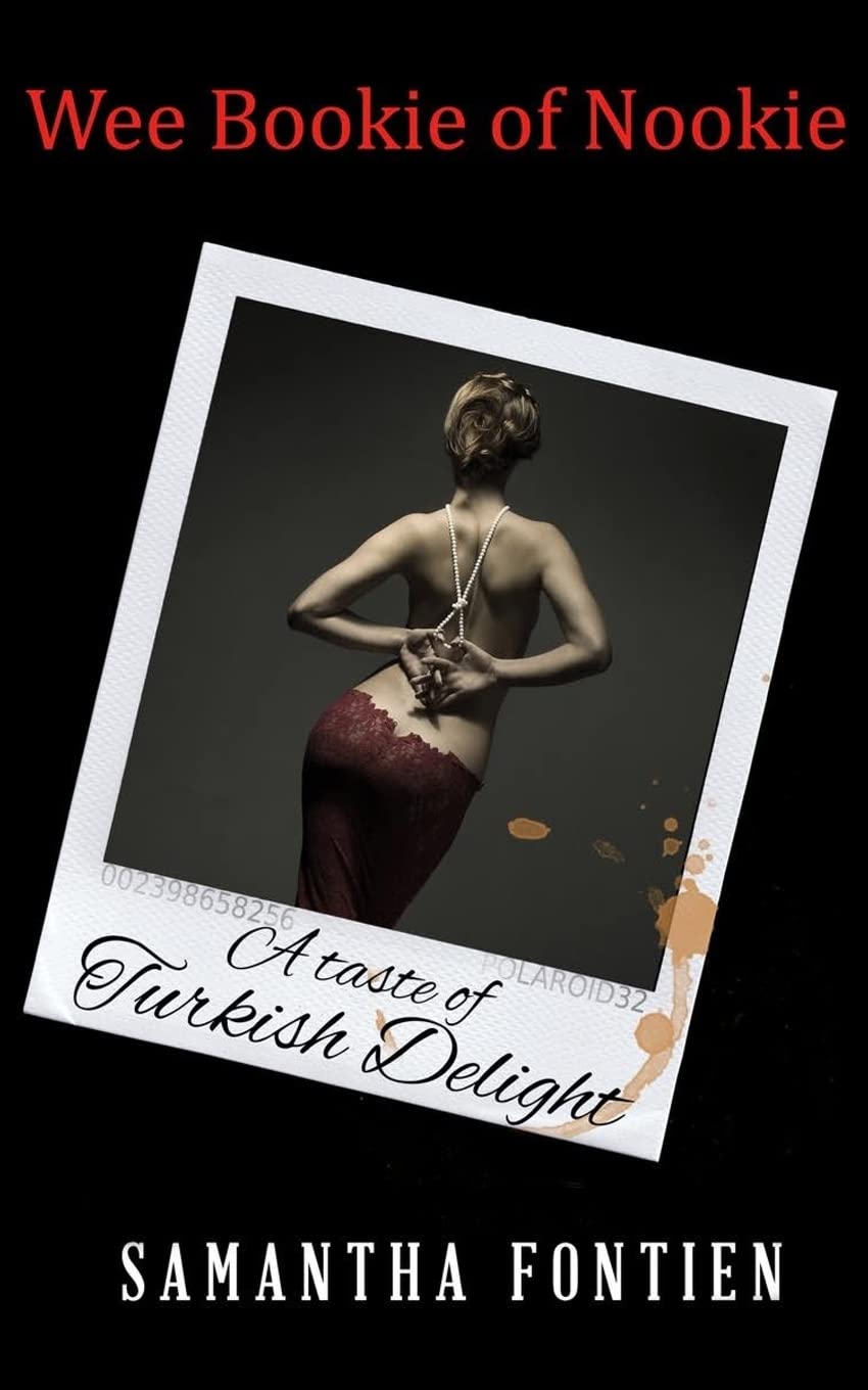 A Taste of Turkish Delight: Wee Bookie of Nookie: Volume 3