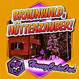  Braunwald Hüttenzauber