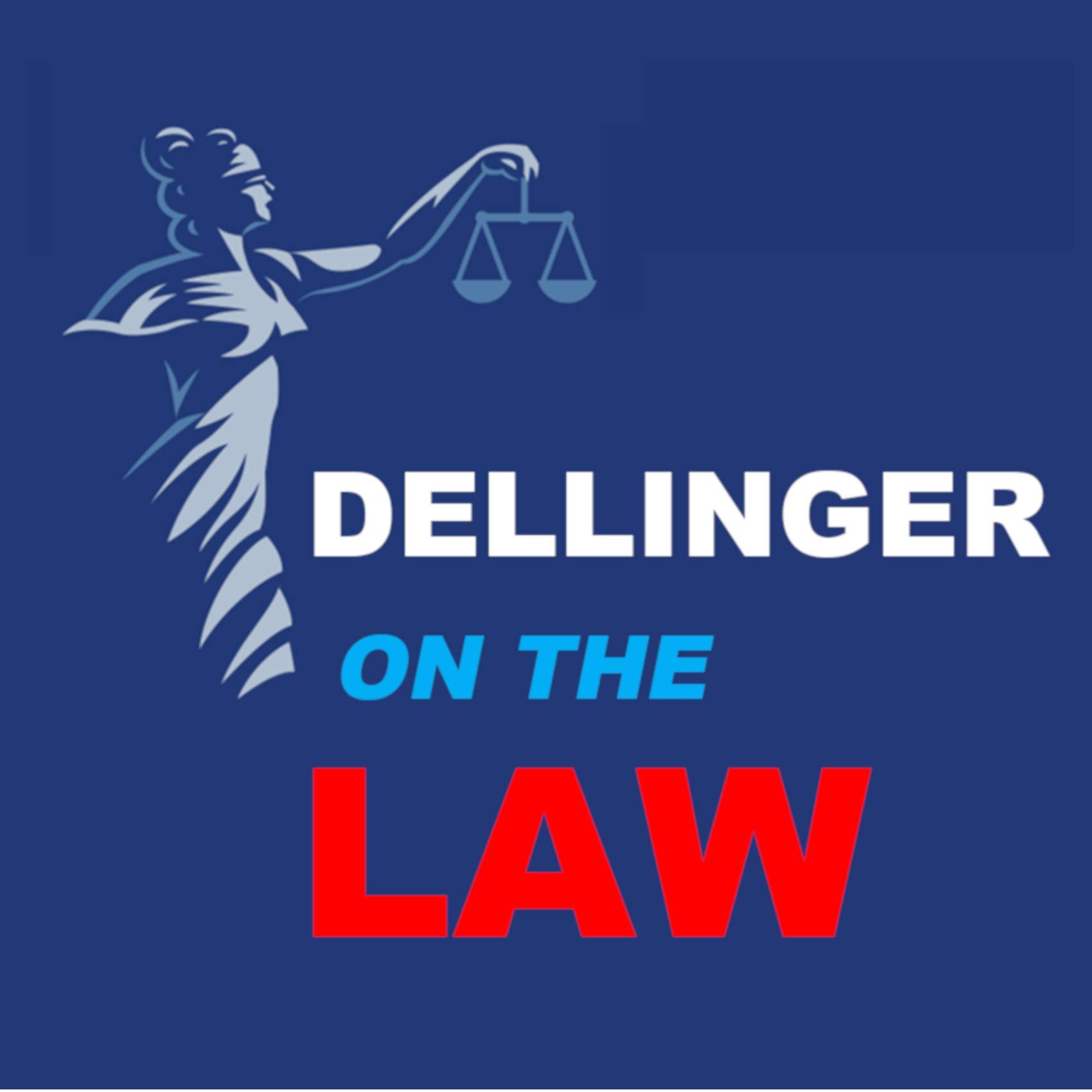 Dellinger on the Law