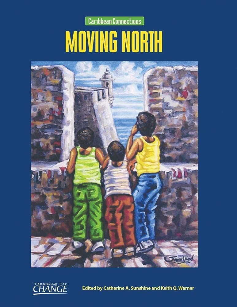 Moving North (Caribbean Connections)