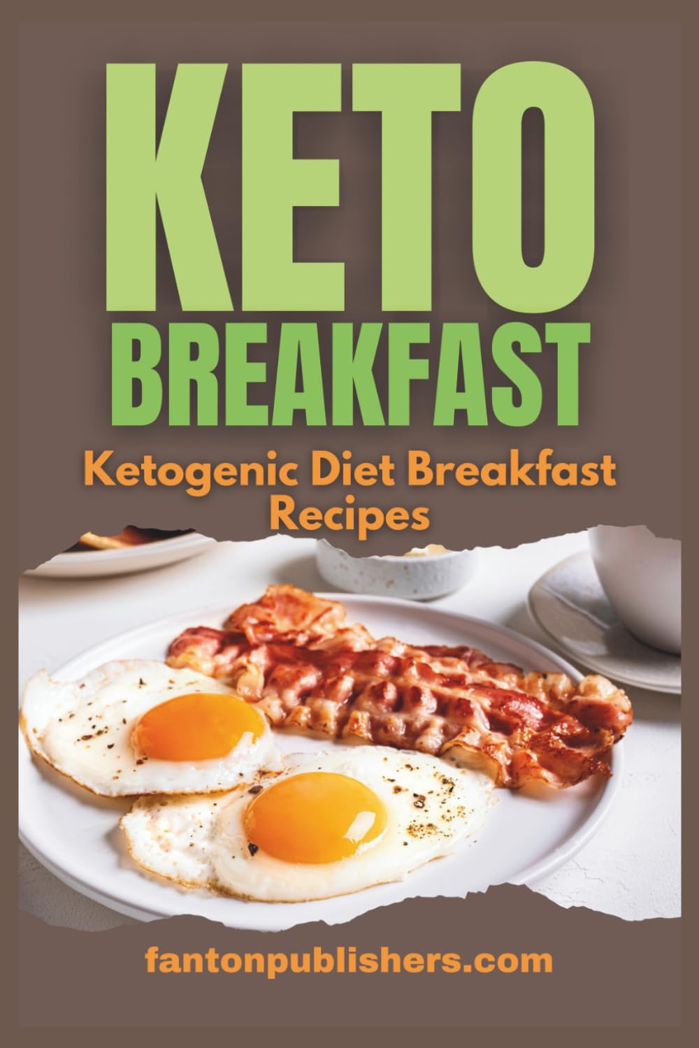 Keto Breakfast: Ketogenic Diet Breakfast Recipes: 16 (Ace Keto)