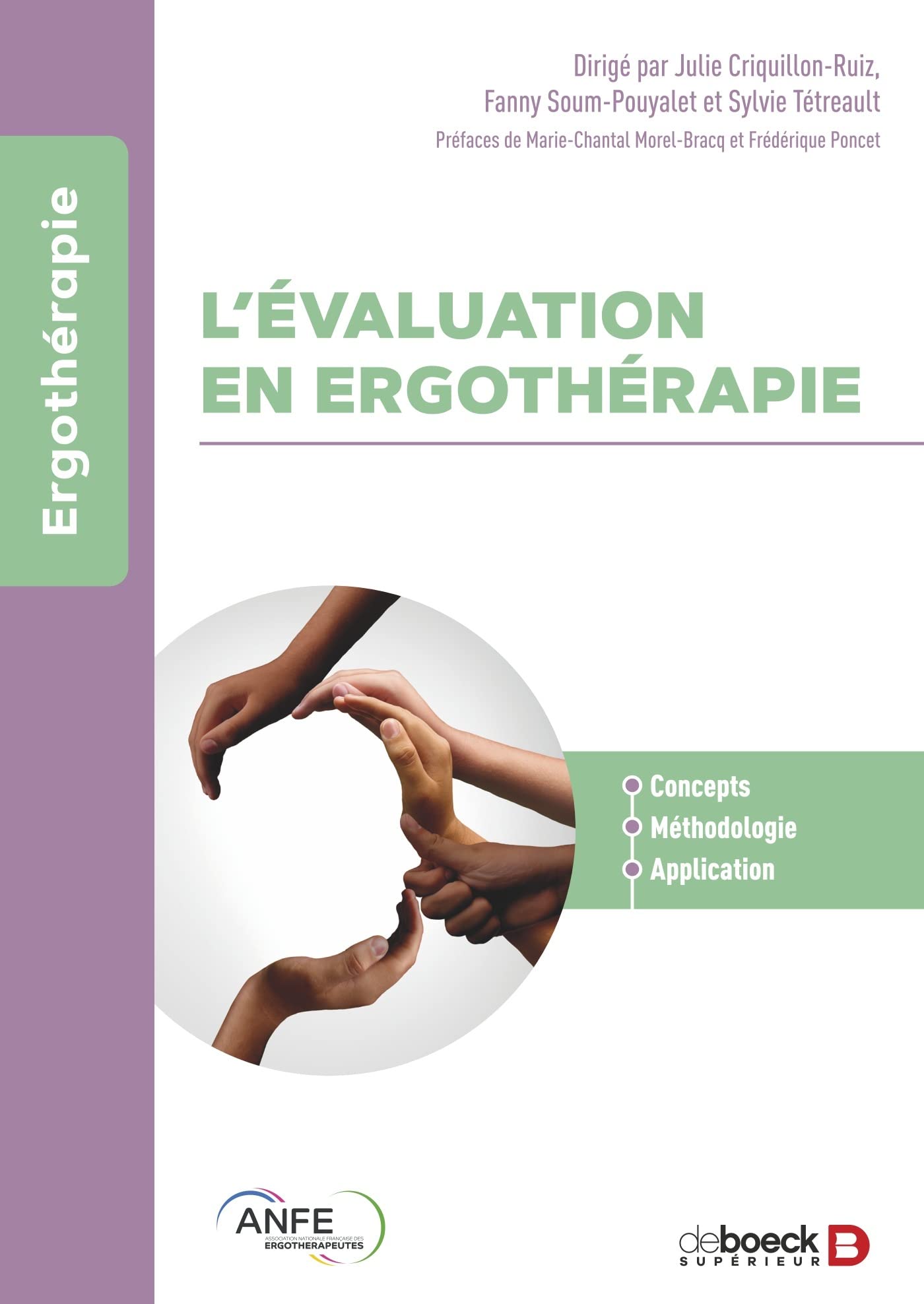 L’évaluation en ergothérapie: Concepts, méthodologie, applications