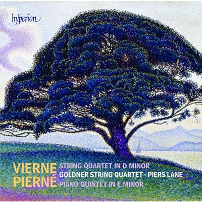 Pierne: Piano Quintet / Vierne: String Quartet