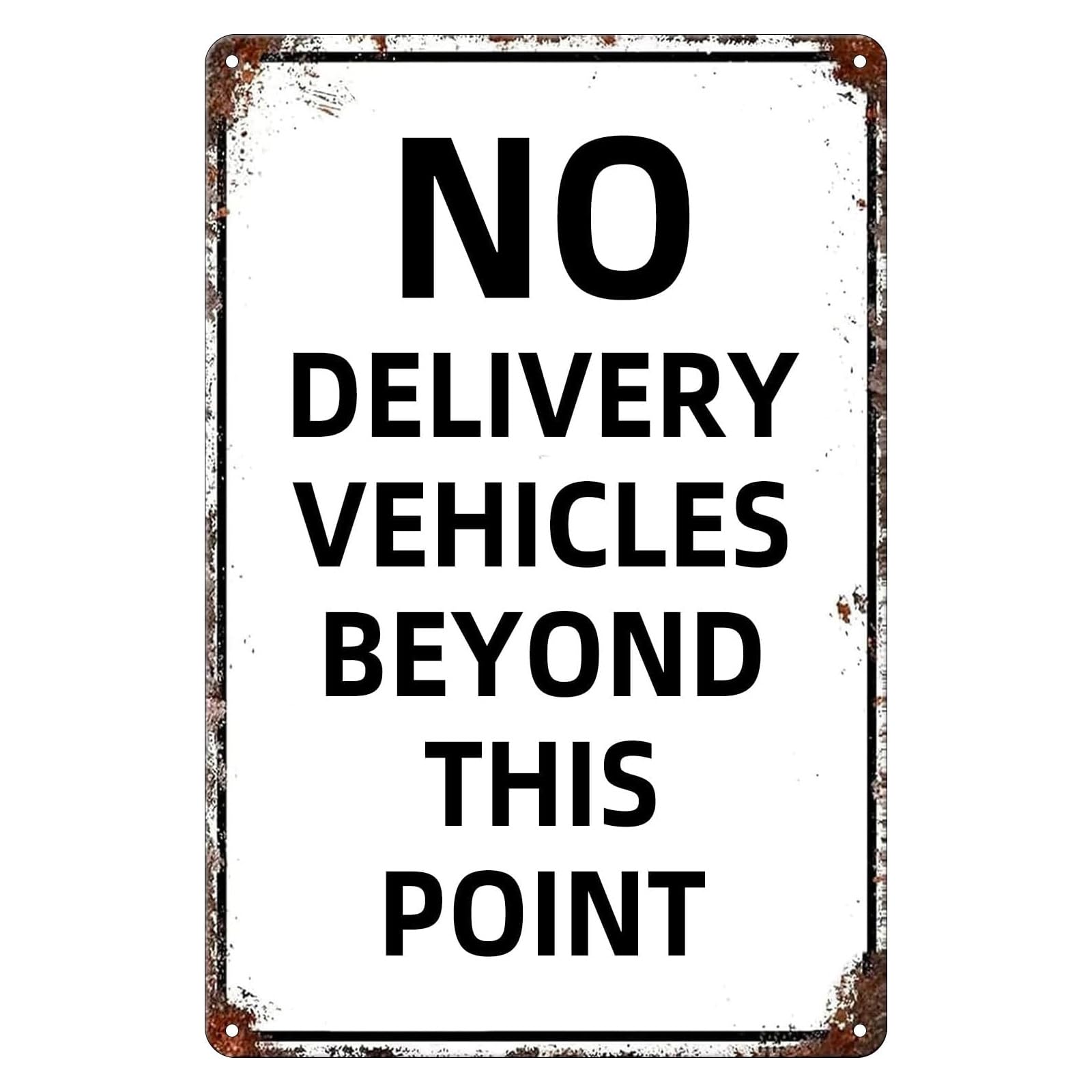 Vintage Metal Tin Sign, No Delivery Vehicles Beyond This Point Decor, 12x8 Inch