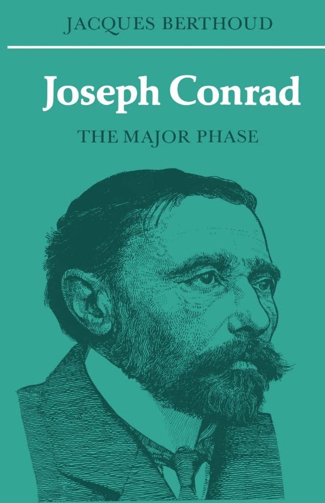 Joseph Conrad The Major Phase Berthoud Paperback Cambridge University Press