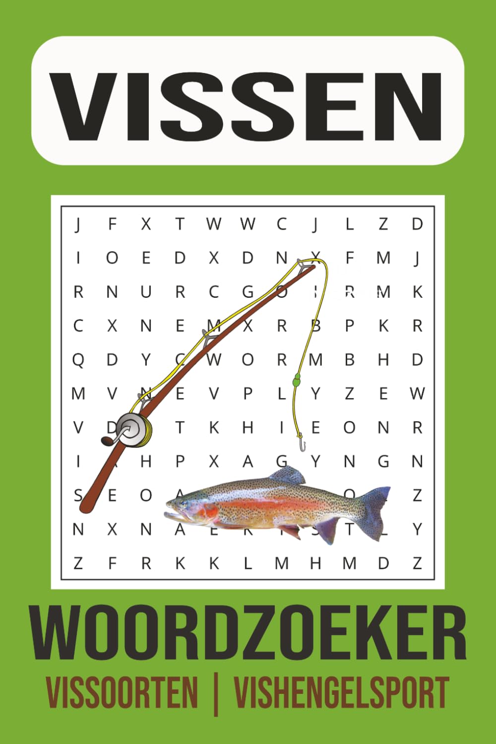 Woordzoeker Puzzelboek Vissen & Hengelsport: Meer dan 50 woordzoekers over vissoorten, vistechnieken en hengelsport – ontspannend en leerzaam voor vissers van elk niveau