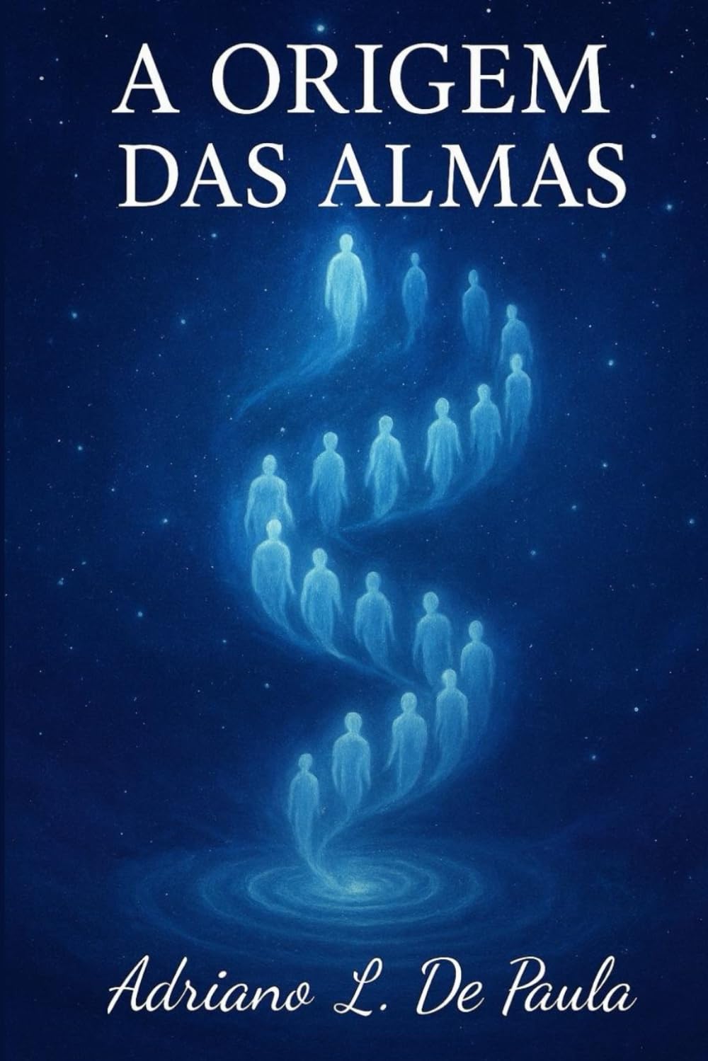 A Origem das Almas: Espirito Eterno em Jornada de Luz