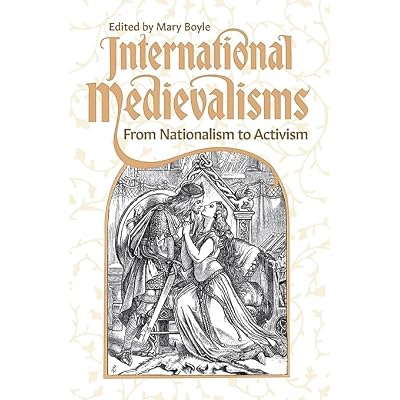 International Medievalisms