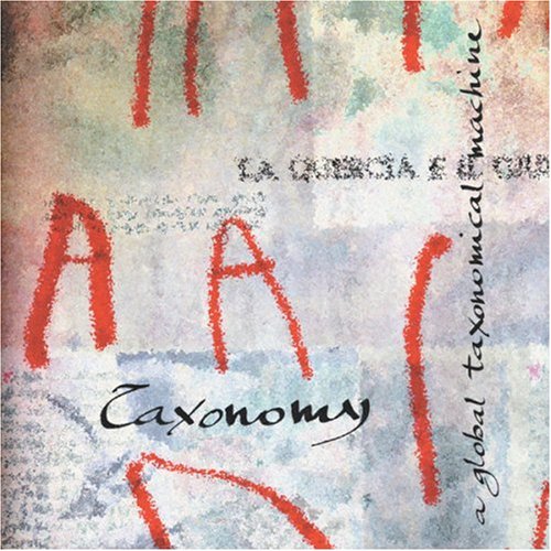 Taxonomy: A Global Taxonomical Machine [Audio CD] Elio Martusciello; Graziano Lella and Robert Fega