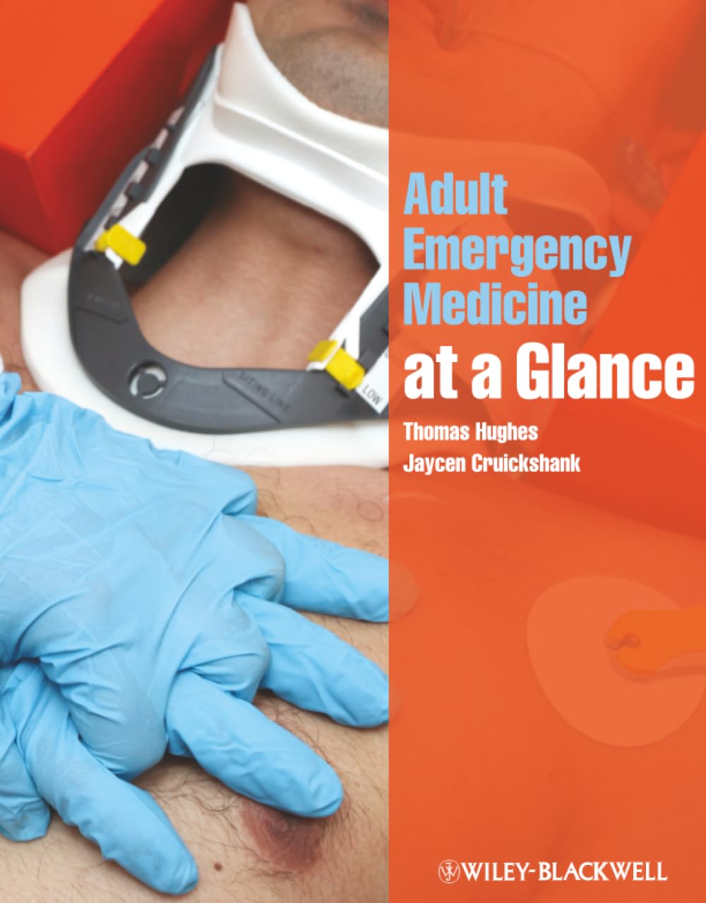 Adult Emergency Medicine at a Glance by T Hughes PAPERBACK 9781405189019