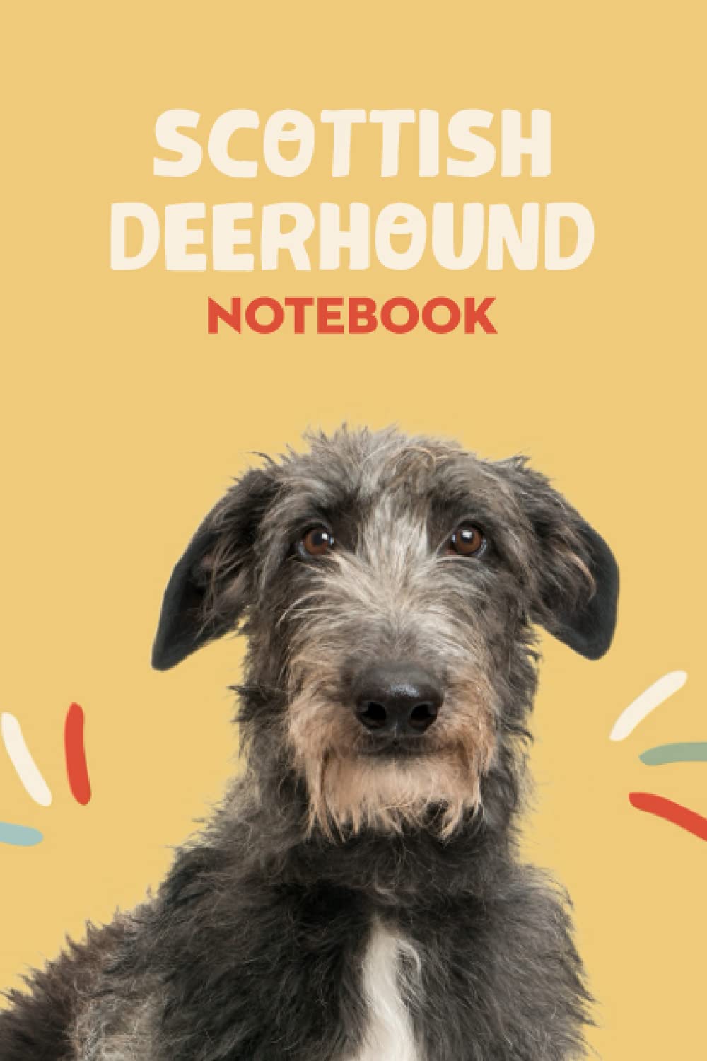 Scottish Deerhound Notebook: Notebook|Journal| Diary/ Lined - Size 6x9 Inches 100 Pages