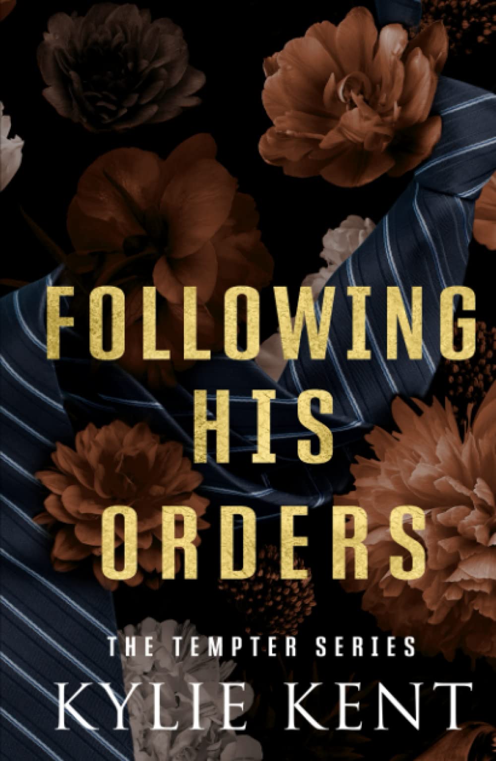 Following His Orders: an office age gap romance (The Tempter Series)