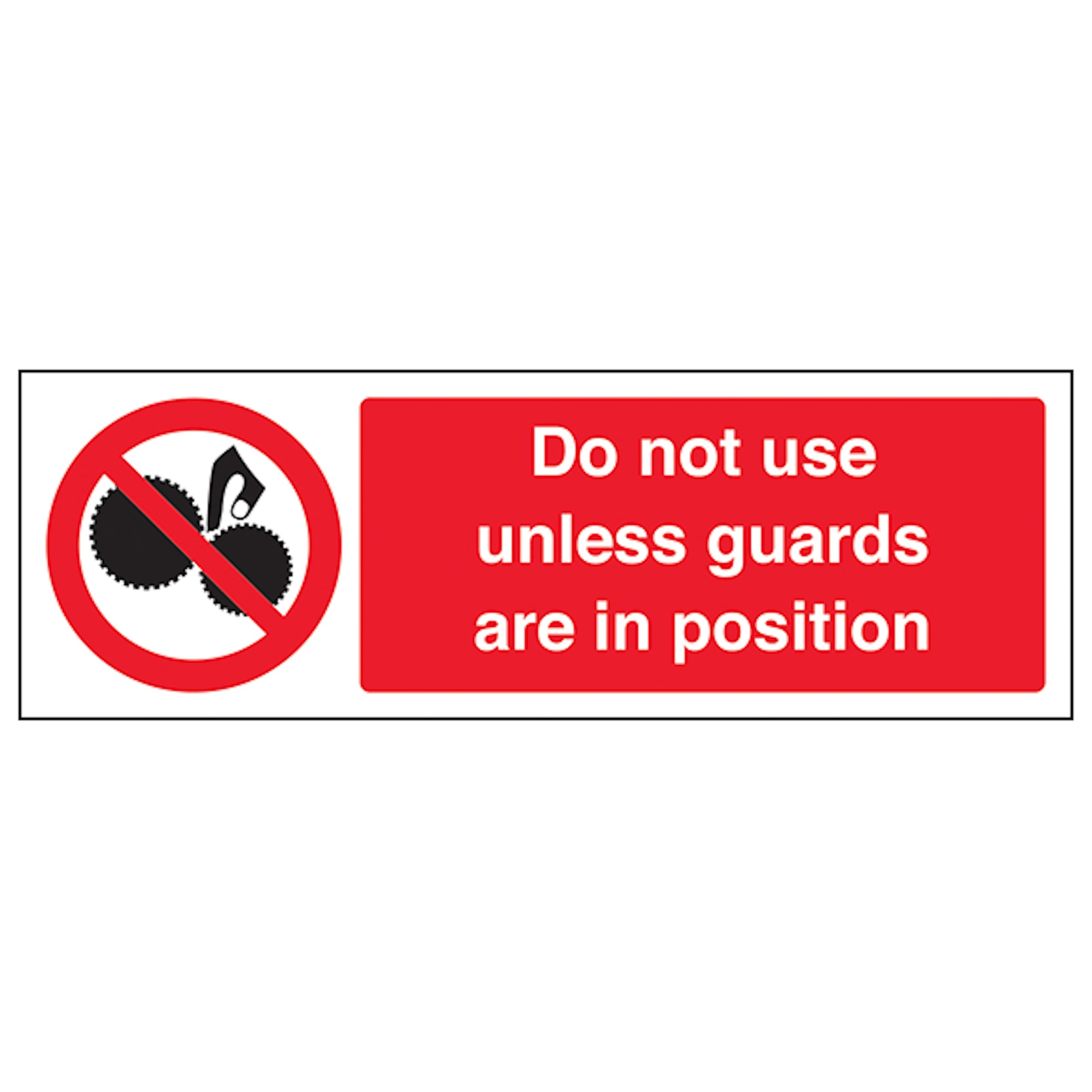 V Safety Do Not Use Unless Guards Are In Position - Landscape 300 x 100 mm - Glow In The Dark 1mm Rigid Plastic Safety Sign