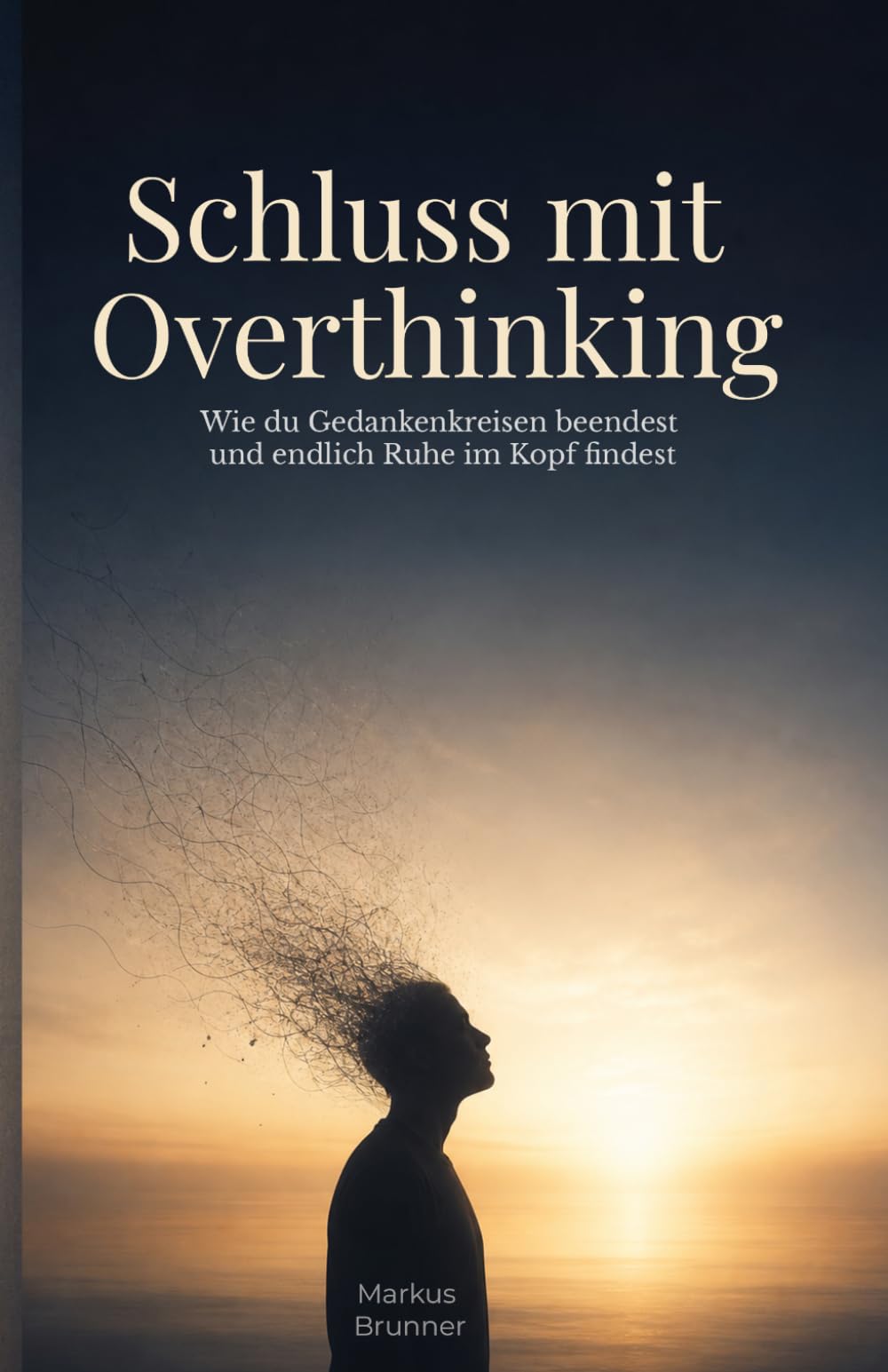 Schluss mit Overthinking: Wie du Gedankenkreisen beendest und endlich Ruhe im Kopf findest